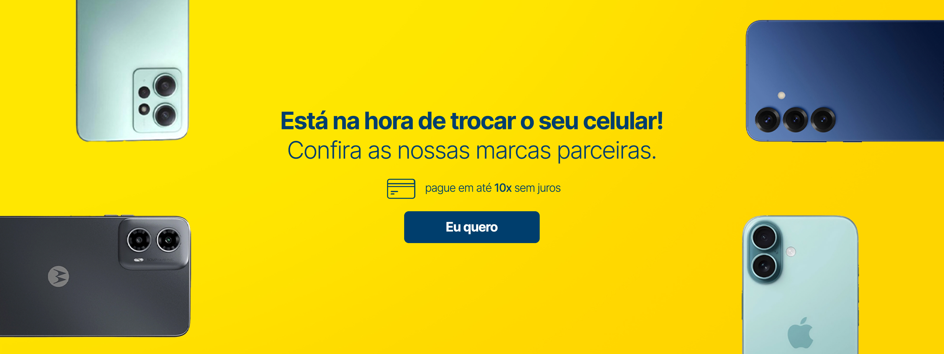 Está na hoa de trocar o seu celular!